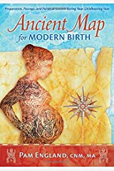 Ancient Map for Modern Birth